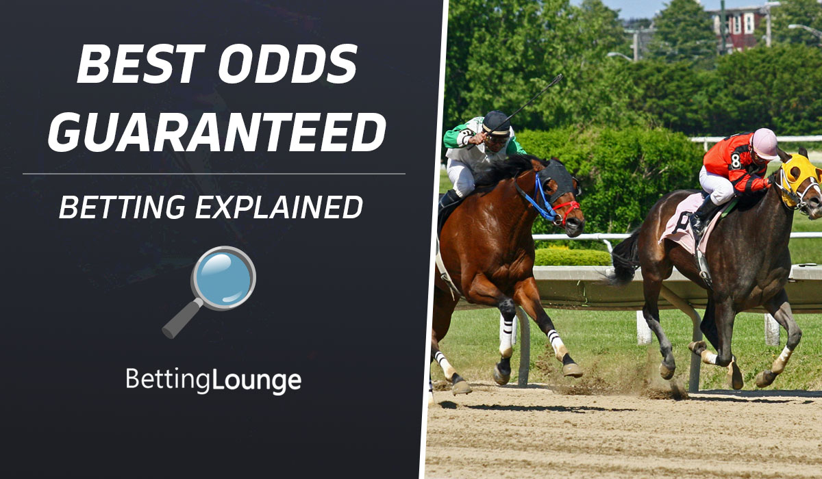 Best Odds Guaranteed (BOG) Explained - Bookies With BOG