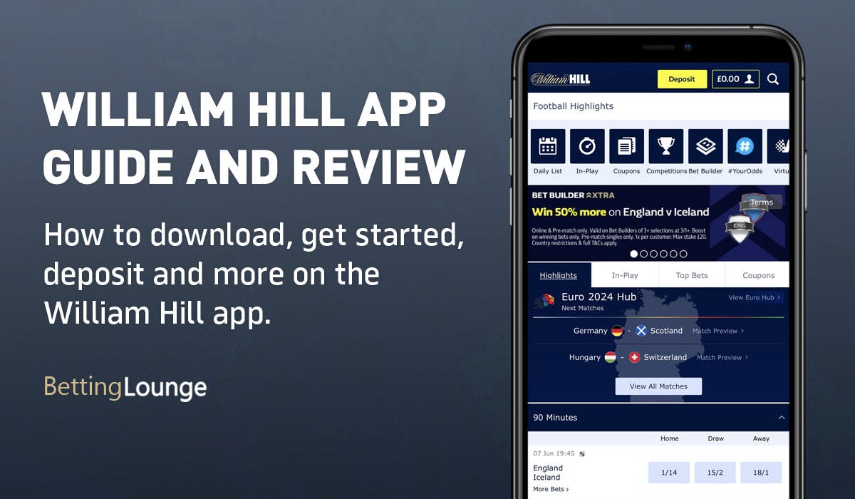 William Hill app and guide