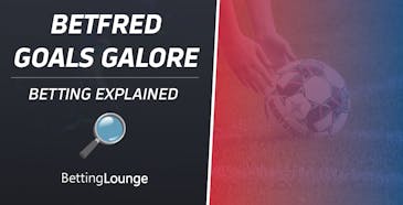 betfred goals galore explained