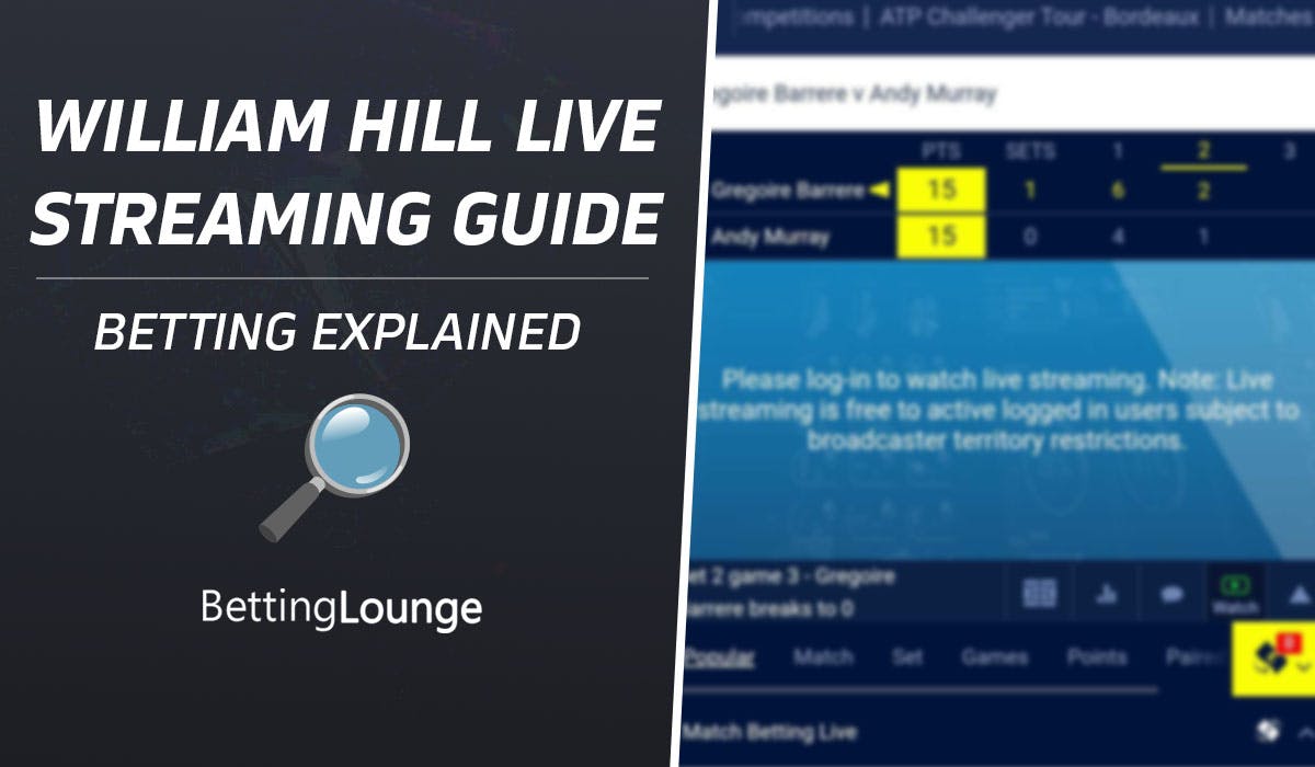 William Hill live streaming guide