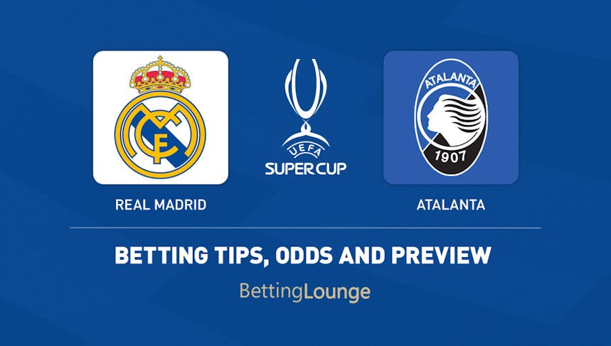 Real Madrid vs. Atalanta tips and preview