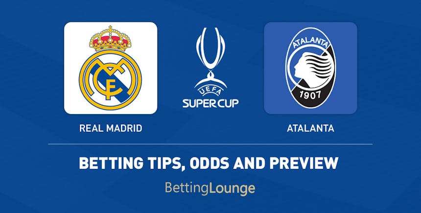 Real Madrid vs. Atalanta tips and preview