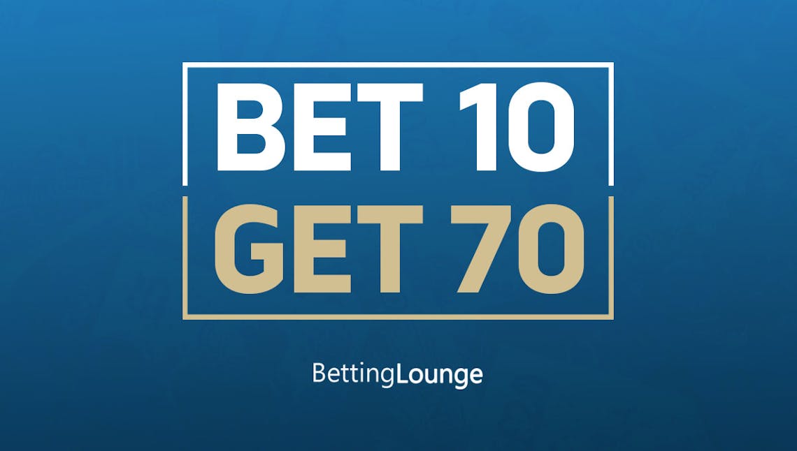 bet 10 get 70 welcome offers