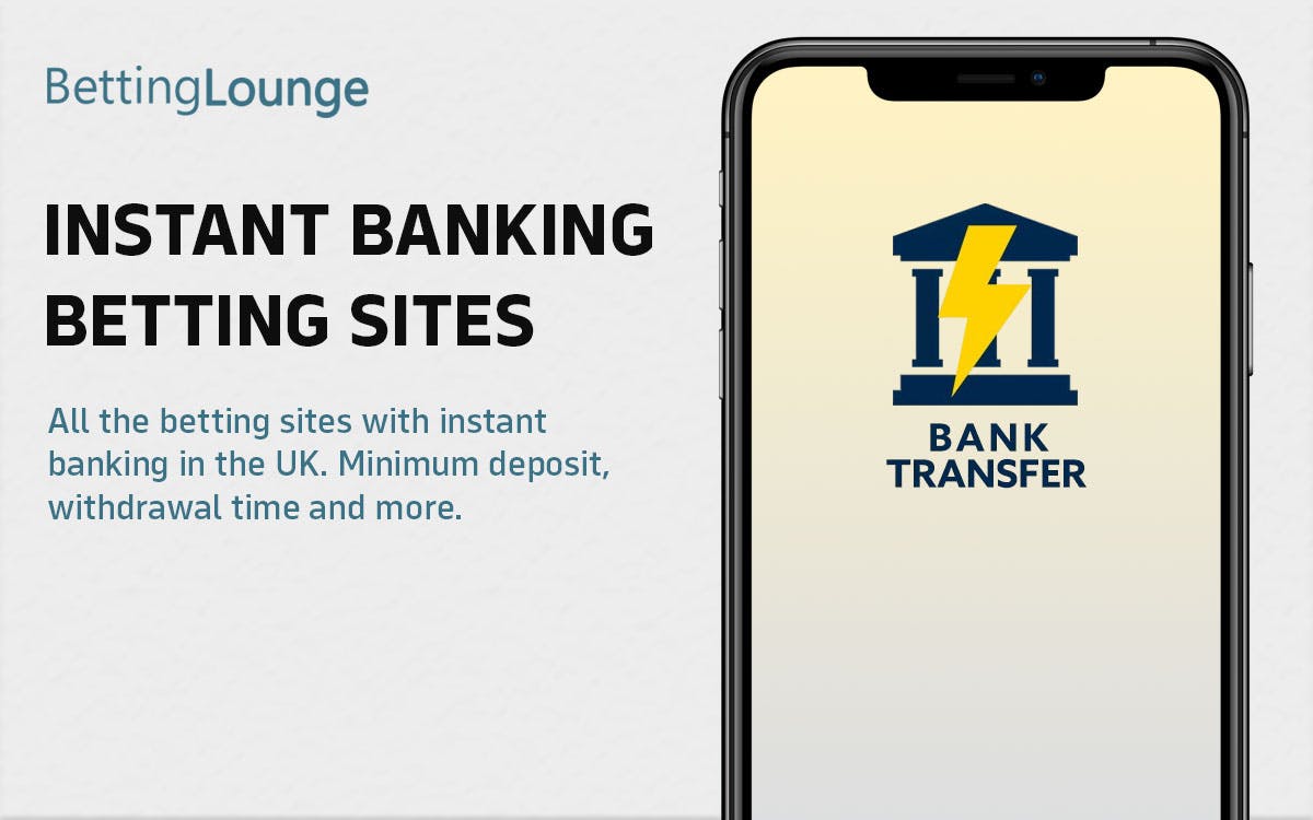 Instant Banking betting sites