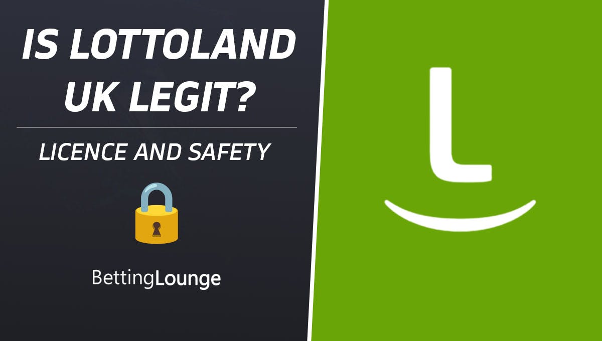 Is Lottoland UK legit?