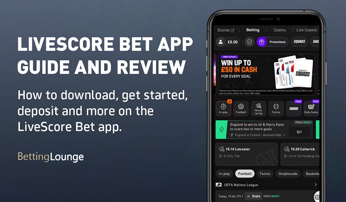 LiveScore Bet App guide & review