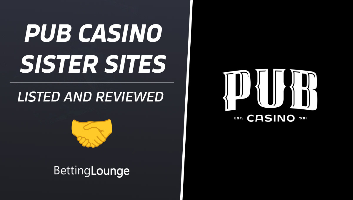 Pub Casino sister sites