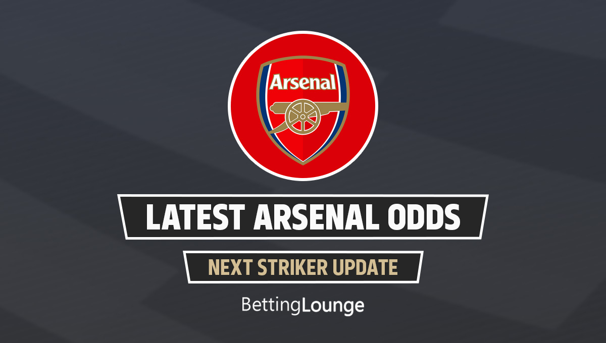 Arsenal next striker odds