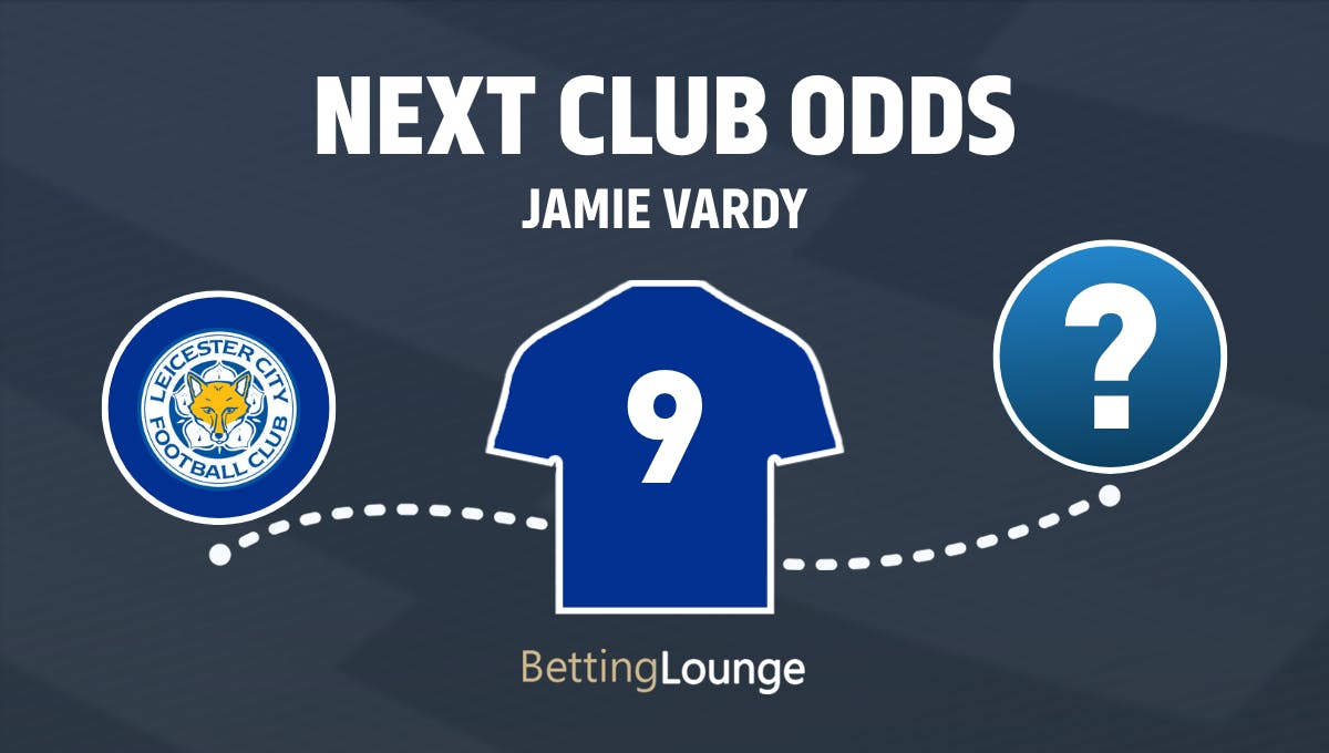 Jamie Vardy next club odds