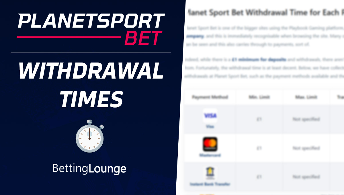 Planet Sport Bet withdrawal time