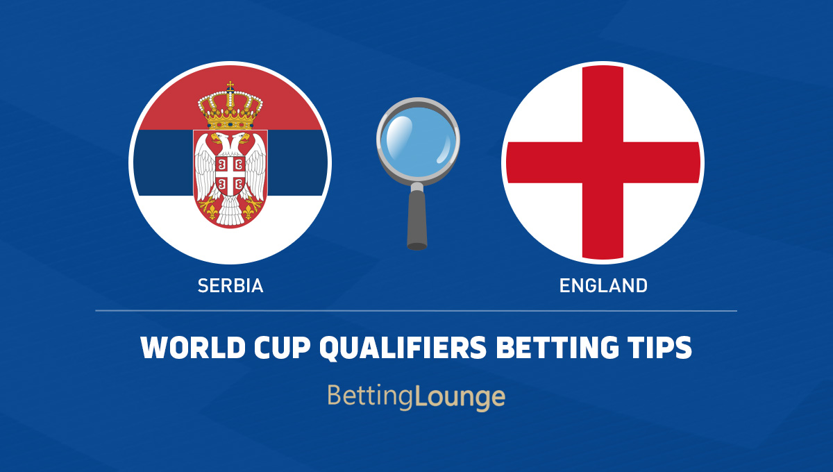 England vs. Serbia World Cup Qualifiers tips