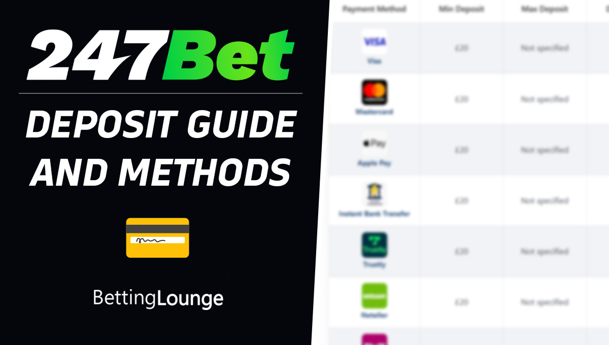 247bet deposit guide and methods
