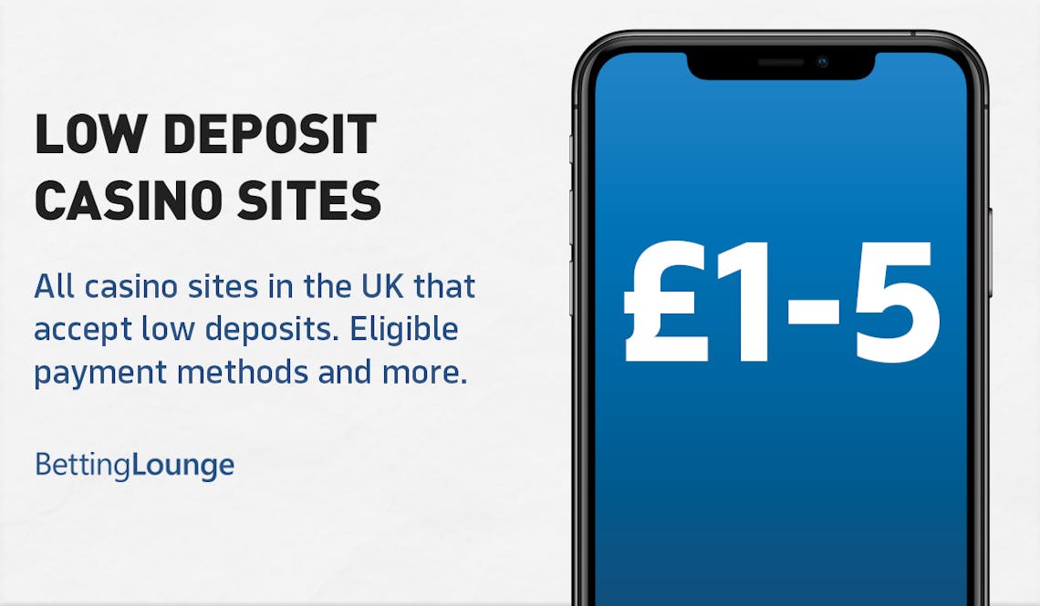 Low deposit casino sites