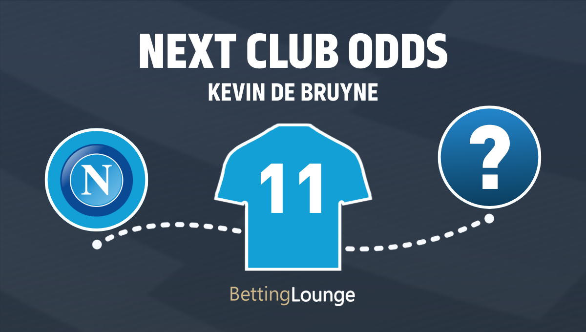 Kevin De Bruyne next club odds after Napoli
