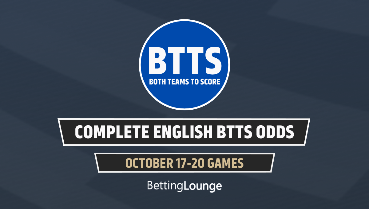 COMPLETE BTTS ODDS 17-20