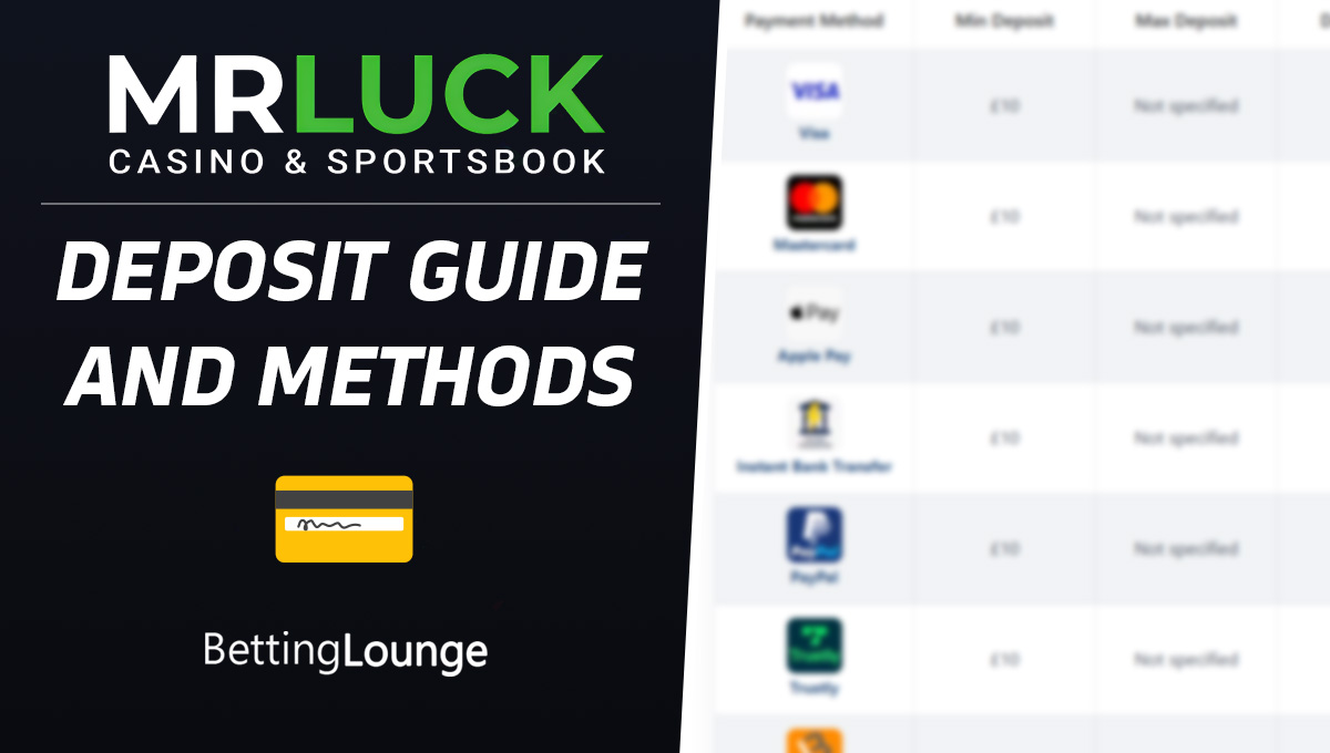 Mr Luck deposit guide