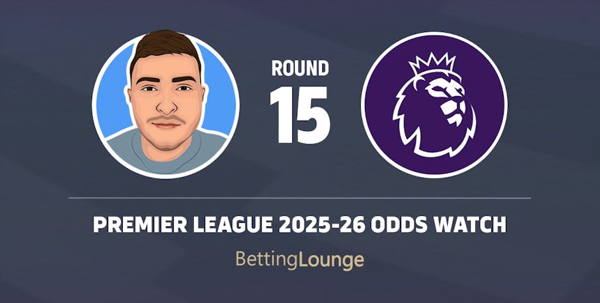 Round 15 Premier League latest odds 2025-26