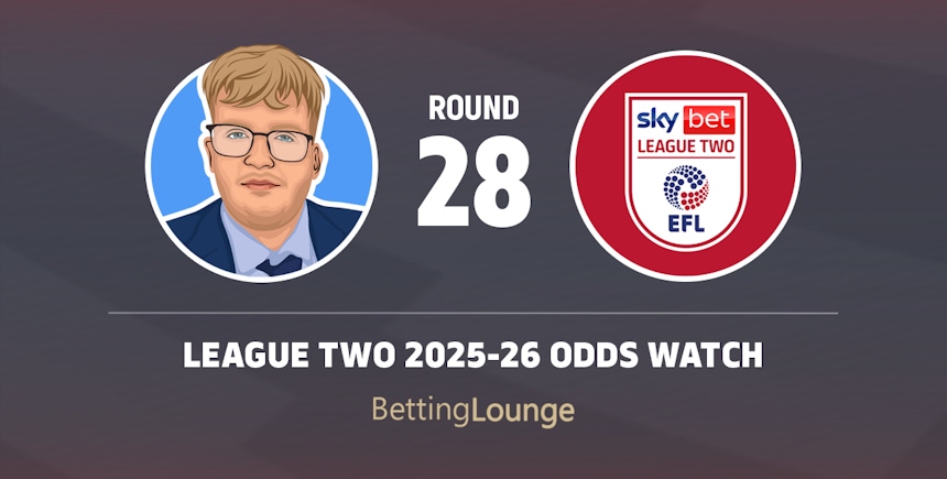 League Two Roundup Round 28 Odds Watch