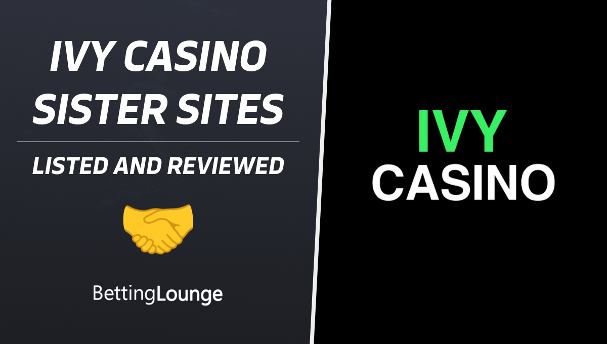 Ivy Casino sister sites