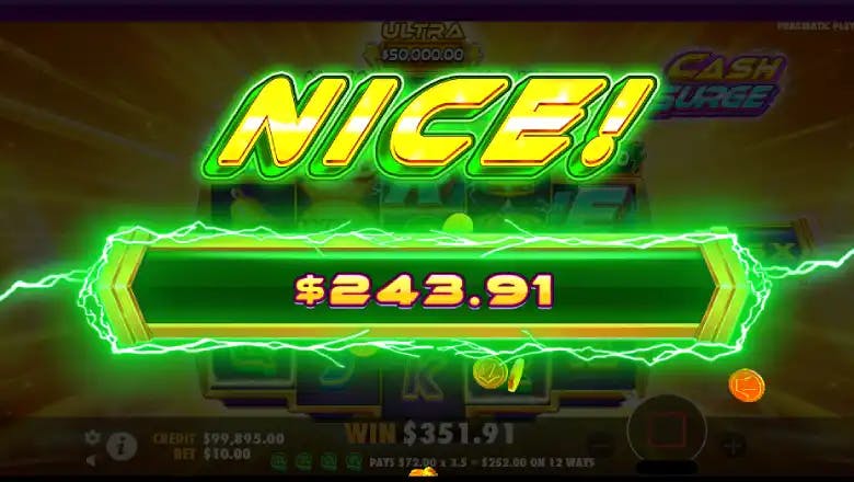 Cash Surge Nice Win