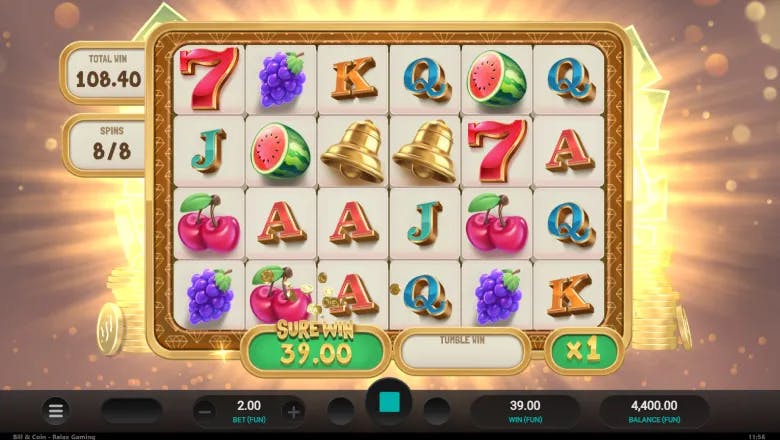 Bill and Coin Sure Win Bonus