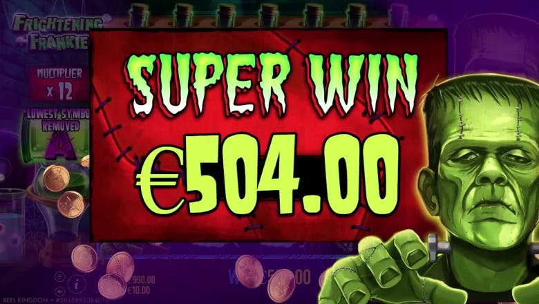 Frightening Frankie Super Win