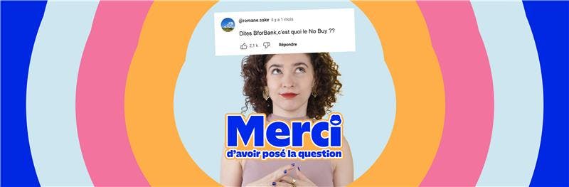 C'est quoi le No buy ? Merci d'avoir posé la question ! 