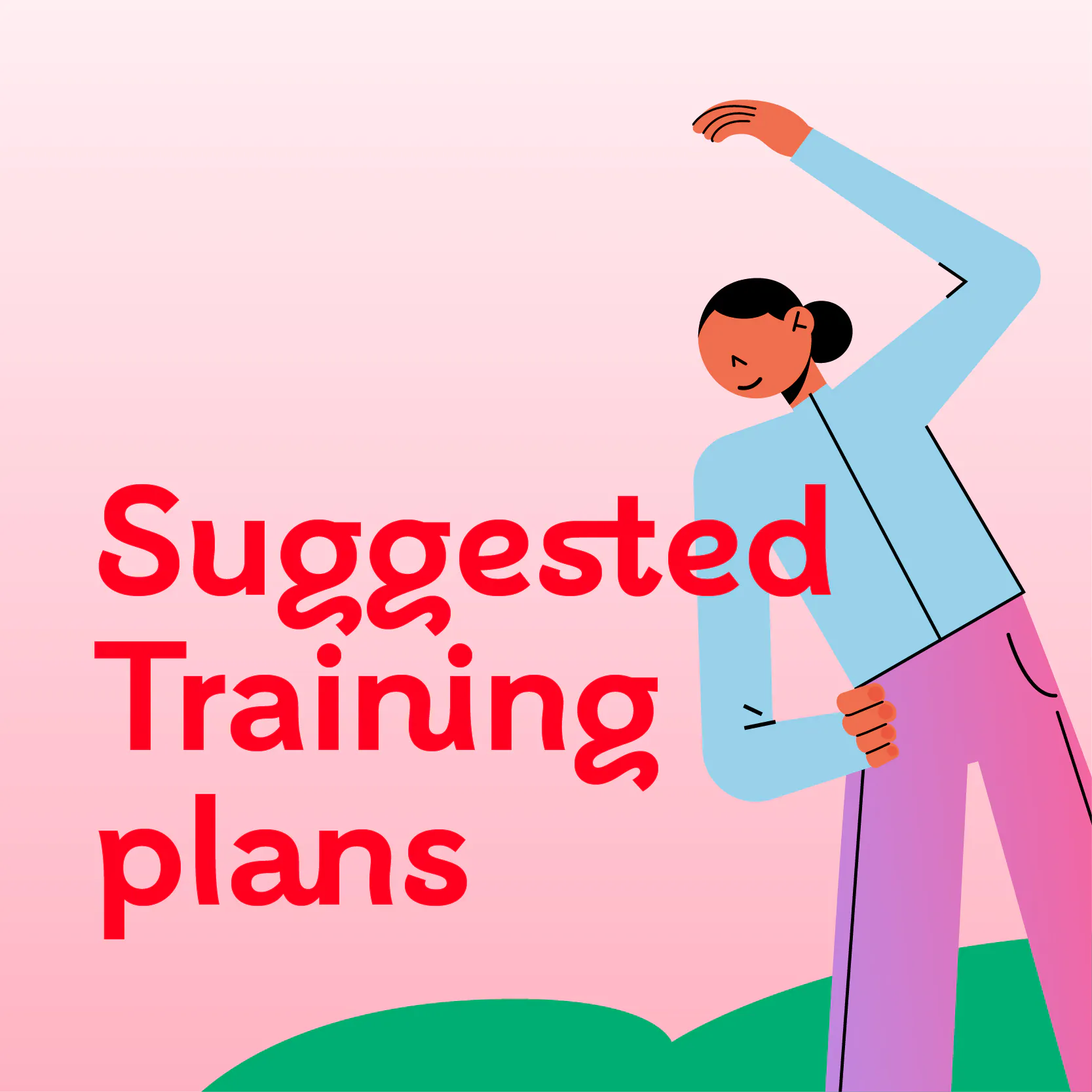 Suggested training plans tile with a cartoon stretching outdoors.