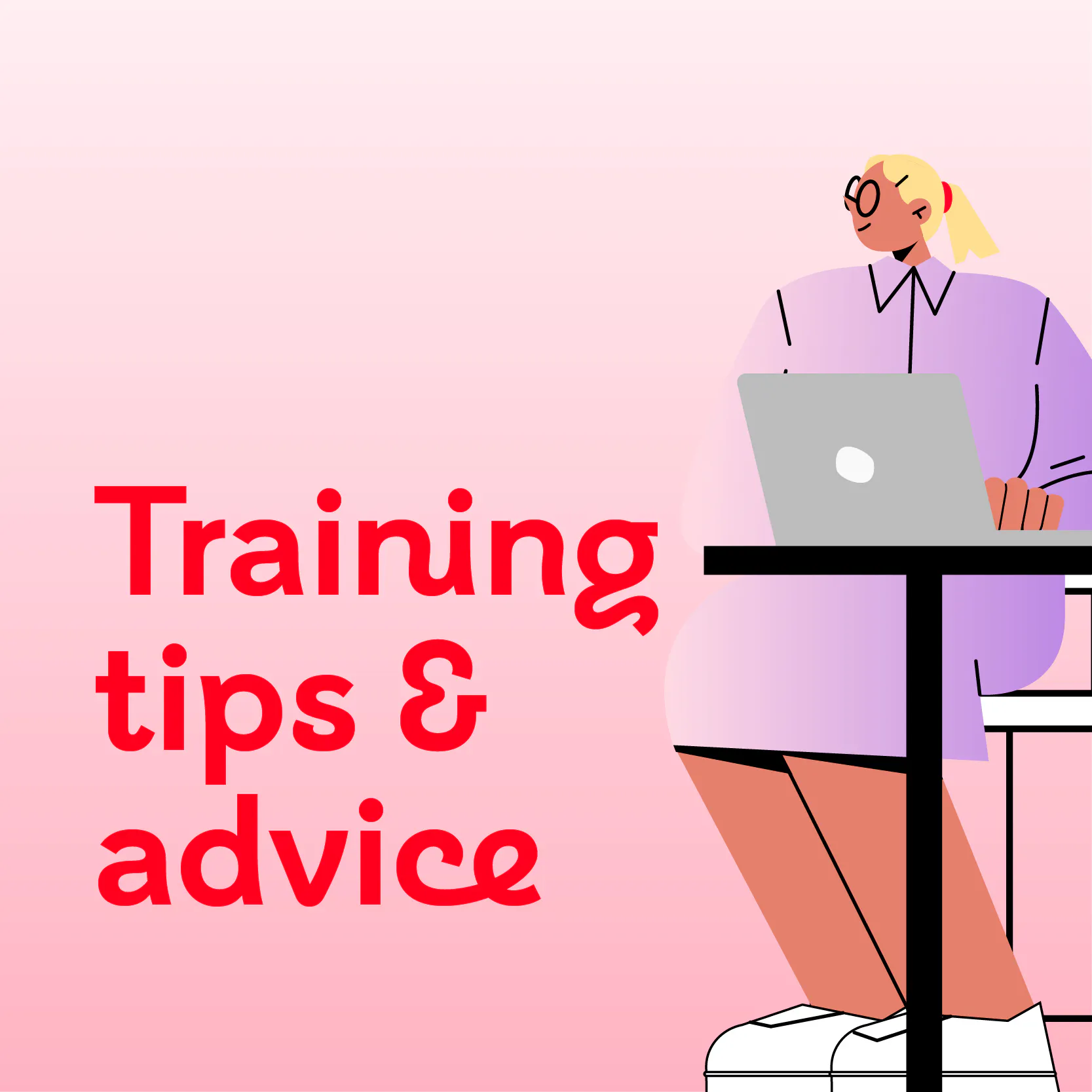 Training tips and advice tile with a cartoon sitting at a computer.
