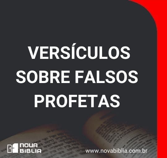 Versículos sobre Falsos Profetas Nova Bíblia Online
