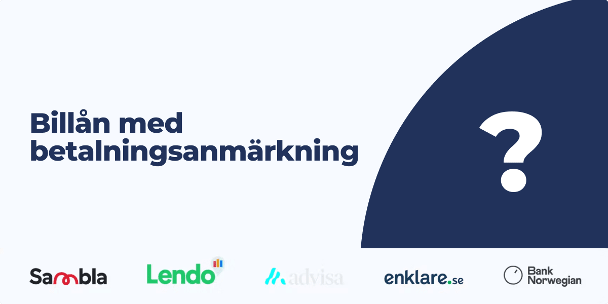 Billån med betalningsanmärkning