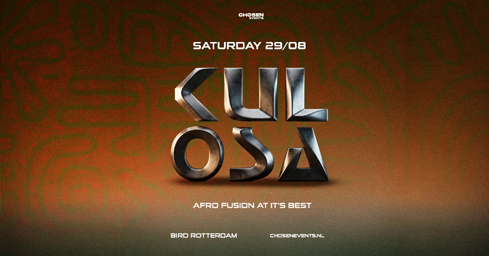 Kulosa - zaterdag 29 augustus in BIRD, Rotterdam