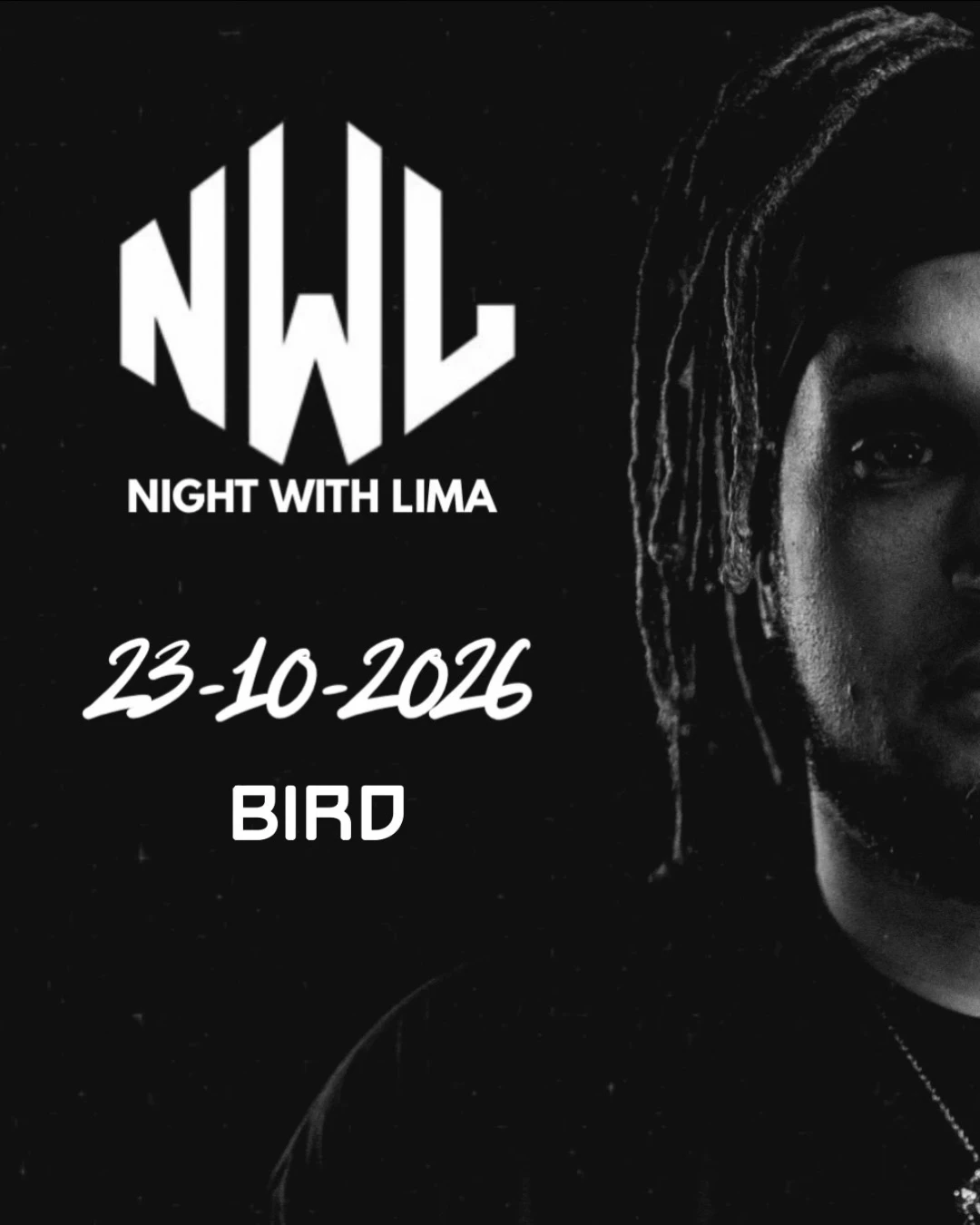NIGHT WITH LIMA in BIRD, Rotterdam