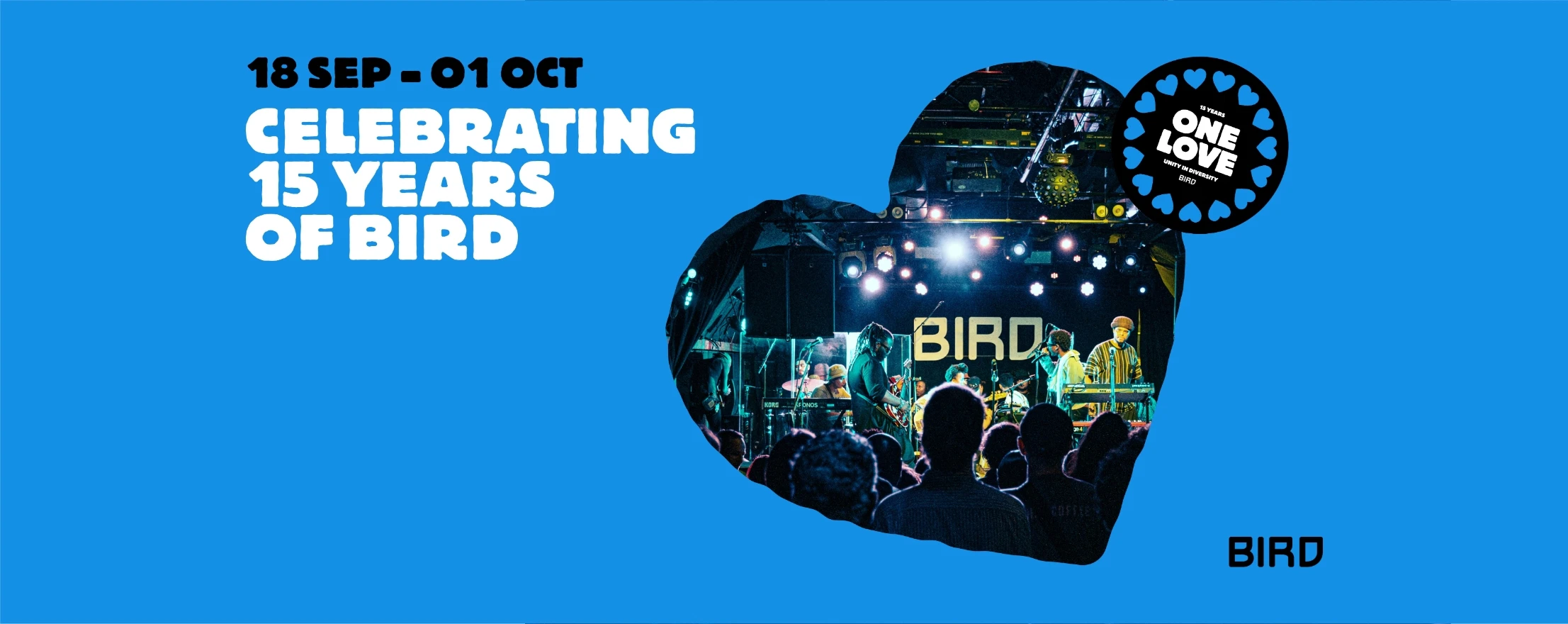Alternate Takes | Celebrating 15 years of BIRD | 24 Sep | One Love in BIRD, Rotterdam