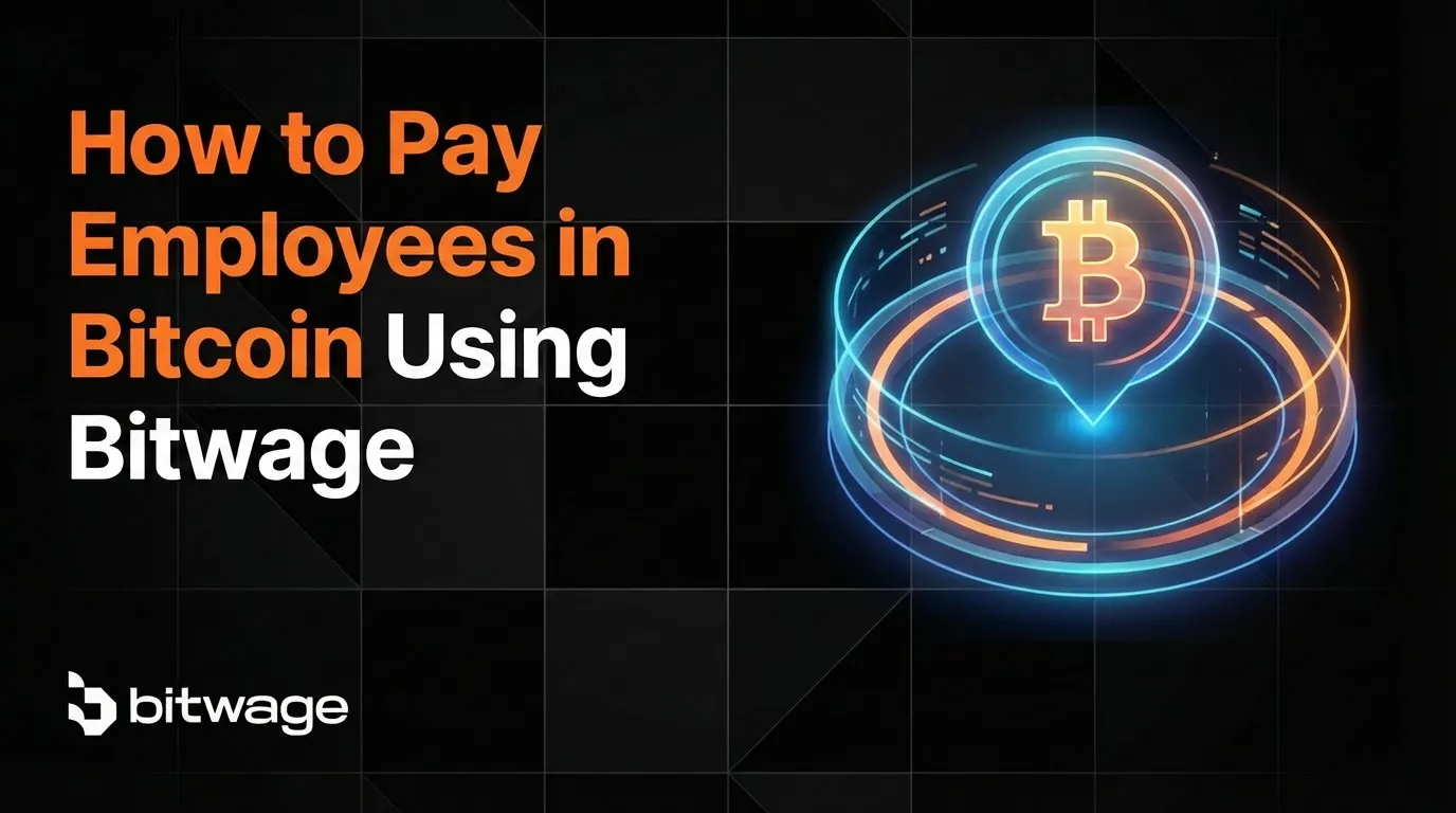 Bitwage Payroll Example Sql How to Pay Employees in Bitcoin Using Bitwage | Bitwage Blog