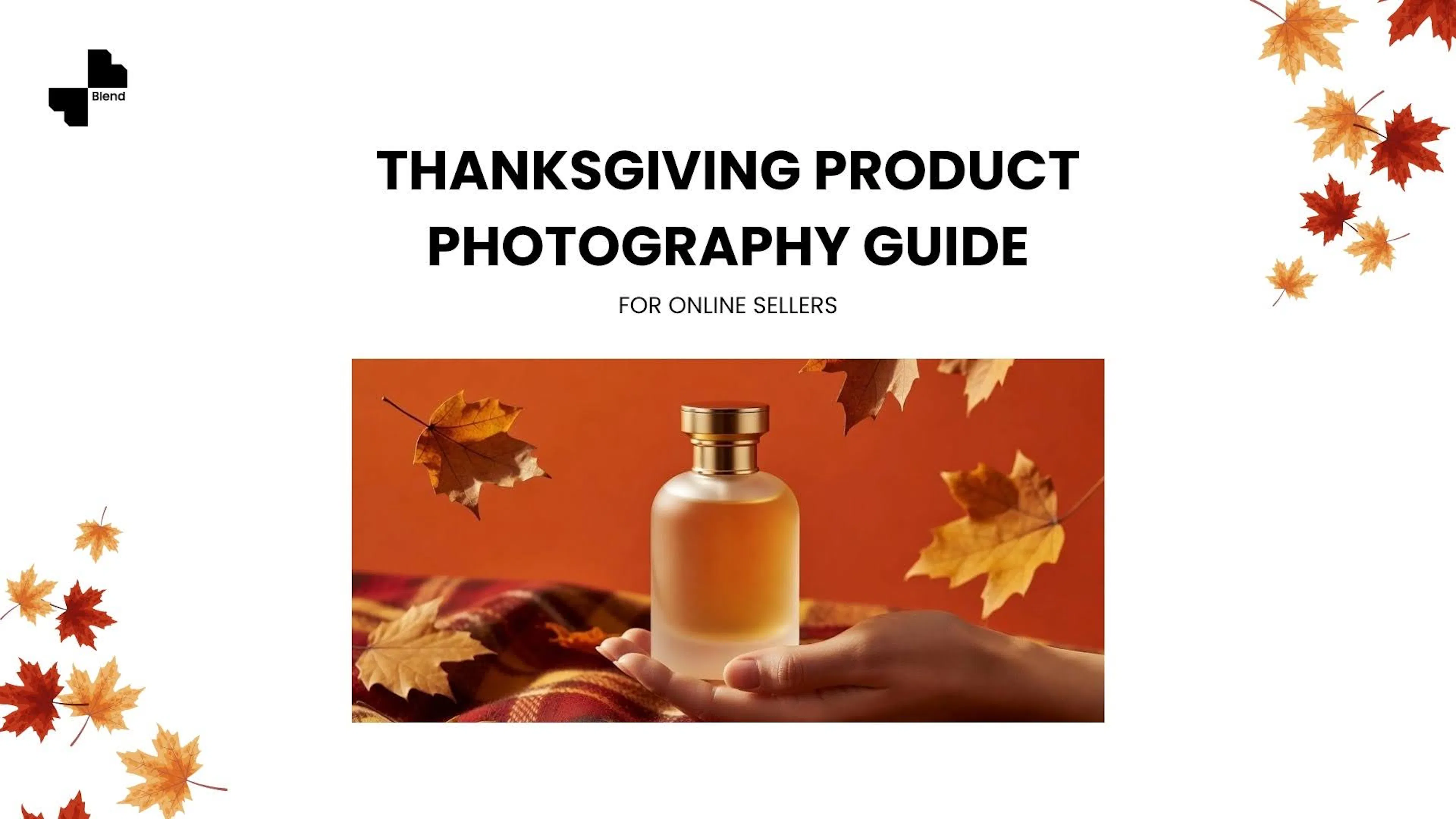 Thanksgiving Product Photography Guide for Online Sellers