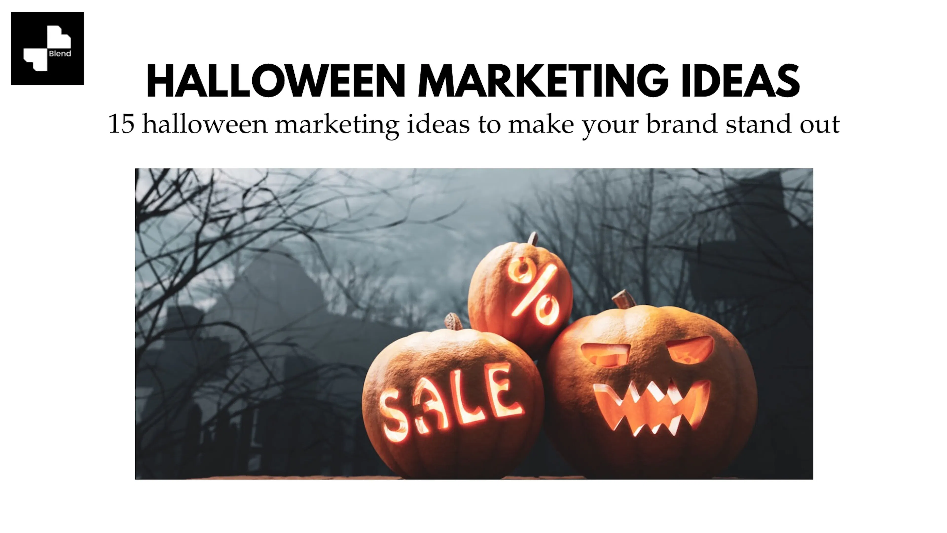 halloween marketing ideas