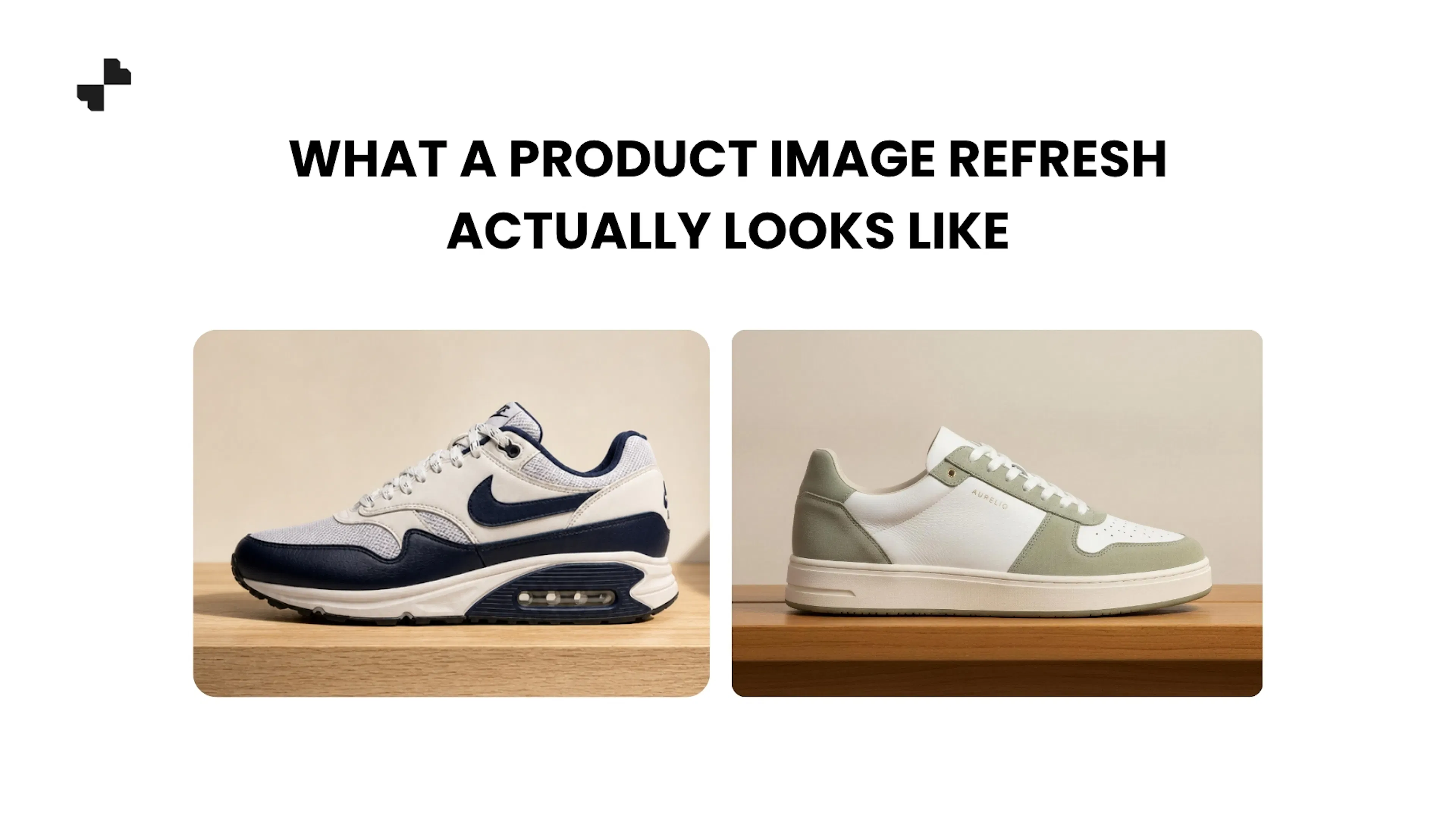 What a Product Image Refresh Actually Looks Like