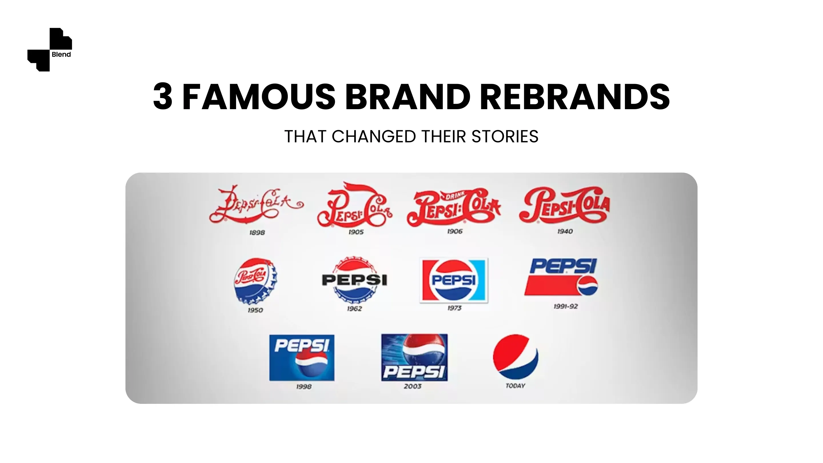 3 Famous Brand Rebrands That Changed Their Stories