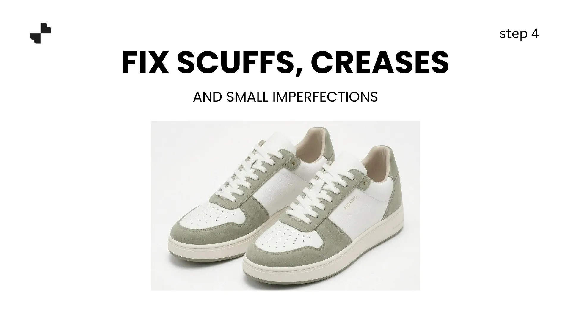 Fix Scuffs, Creases, and Small Imperfections
