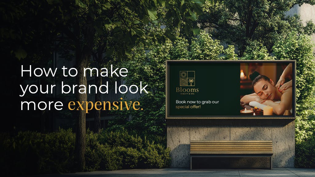 How to Make Your Brand Look More Expensive