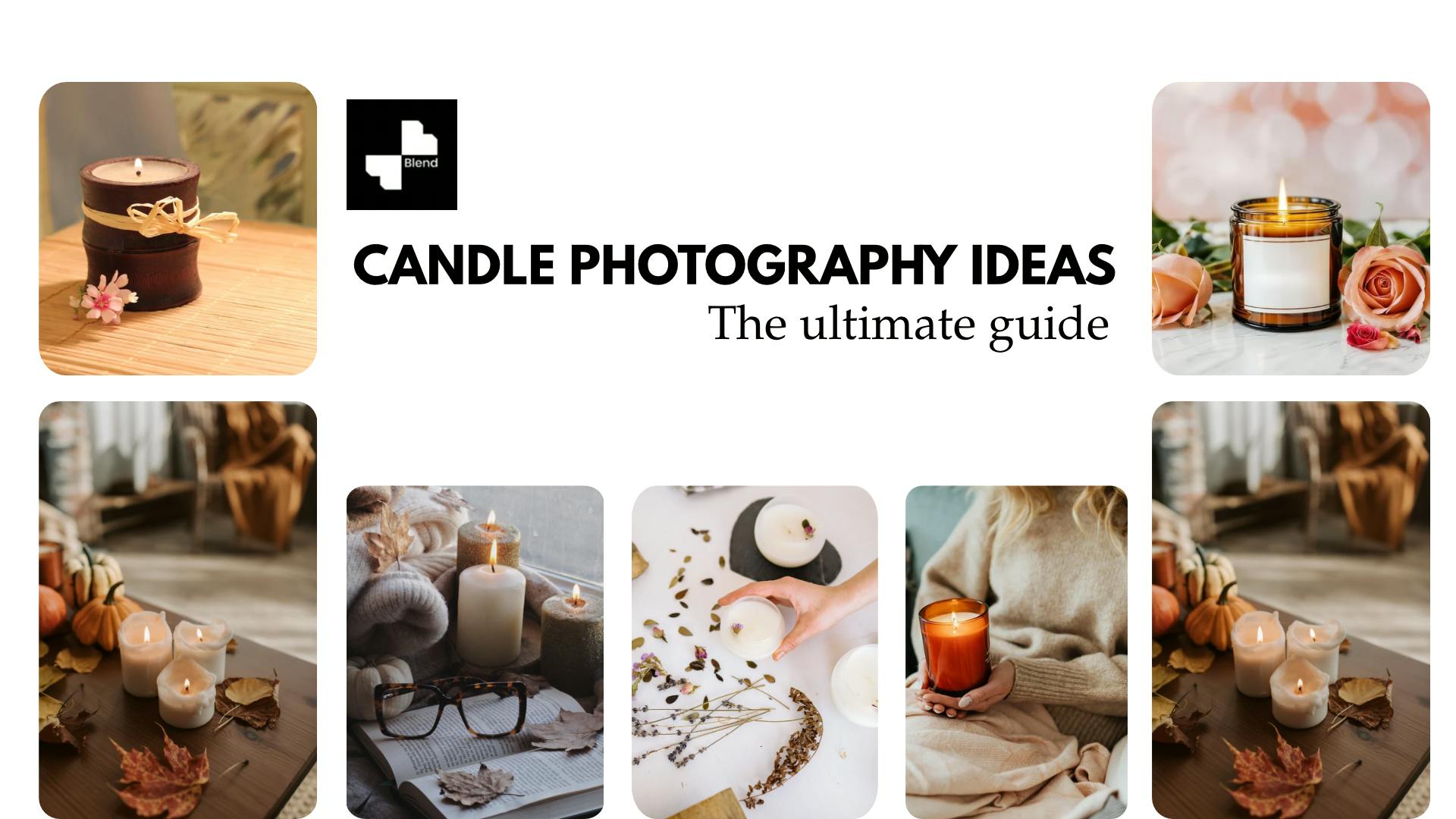 The Ultimate Guide to Candle Photography