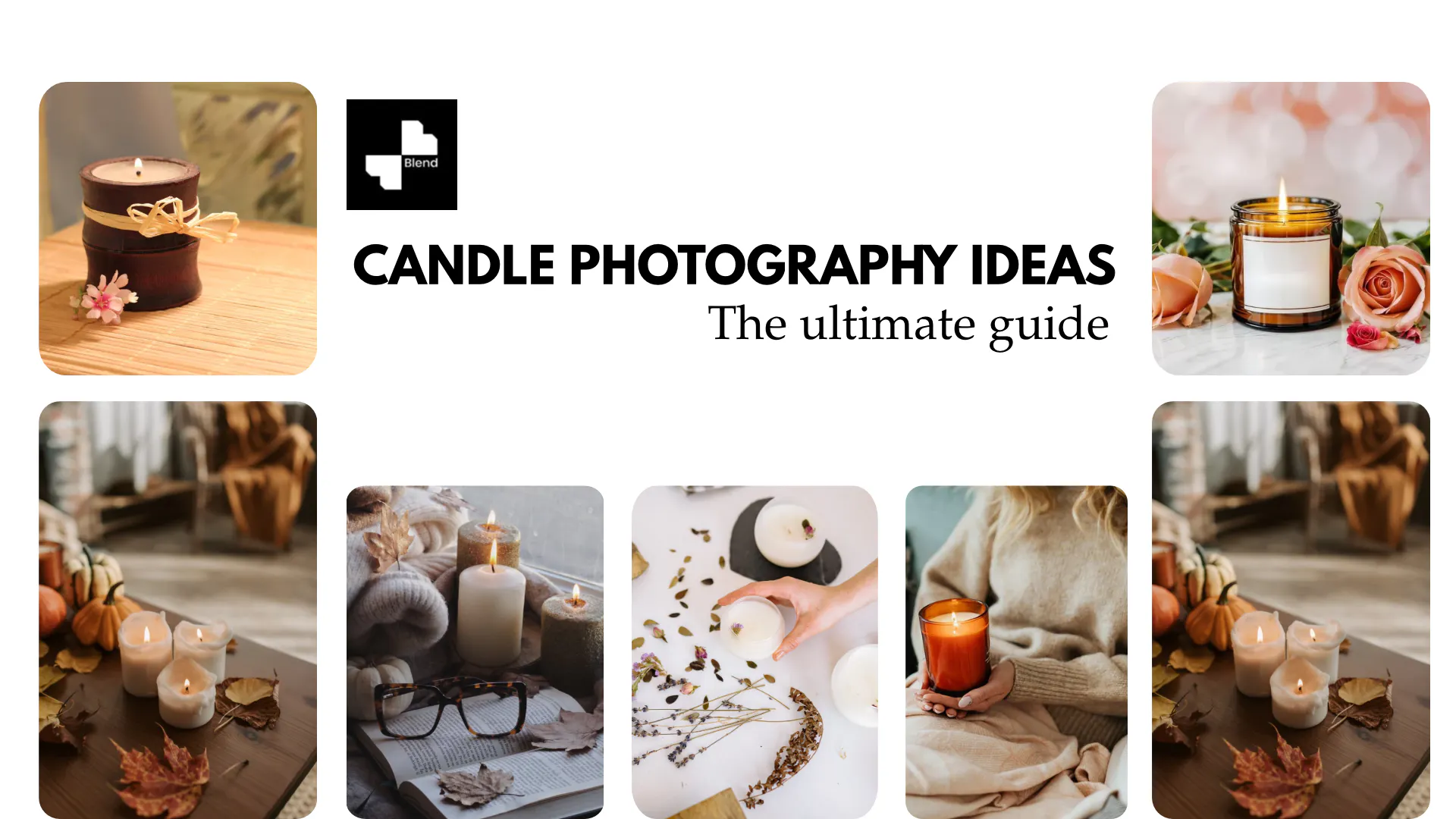 The Ultimate Guide to Candle Photography