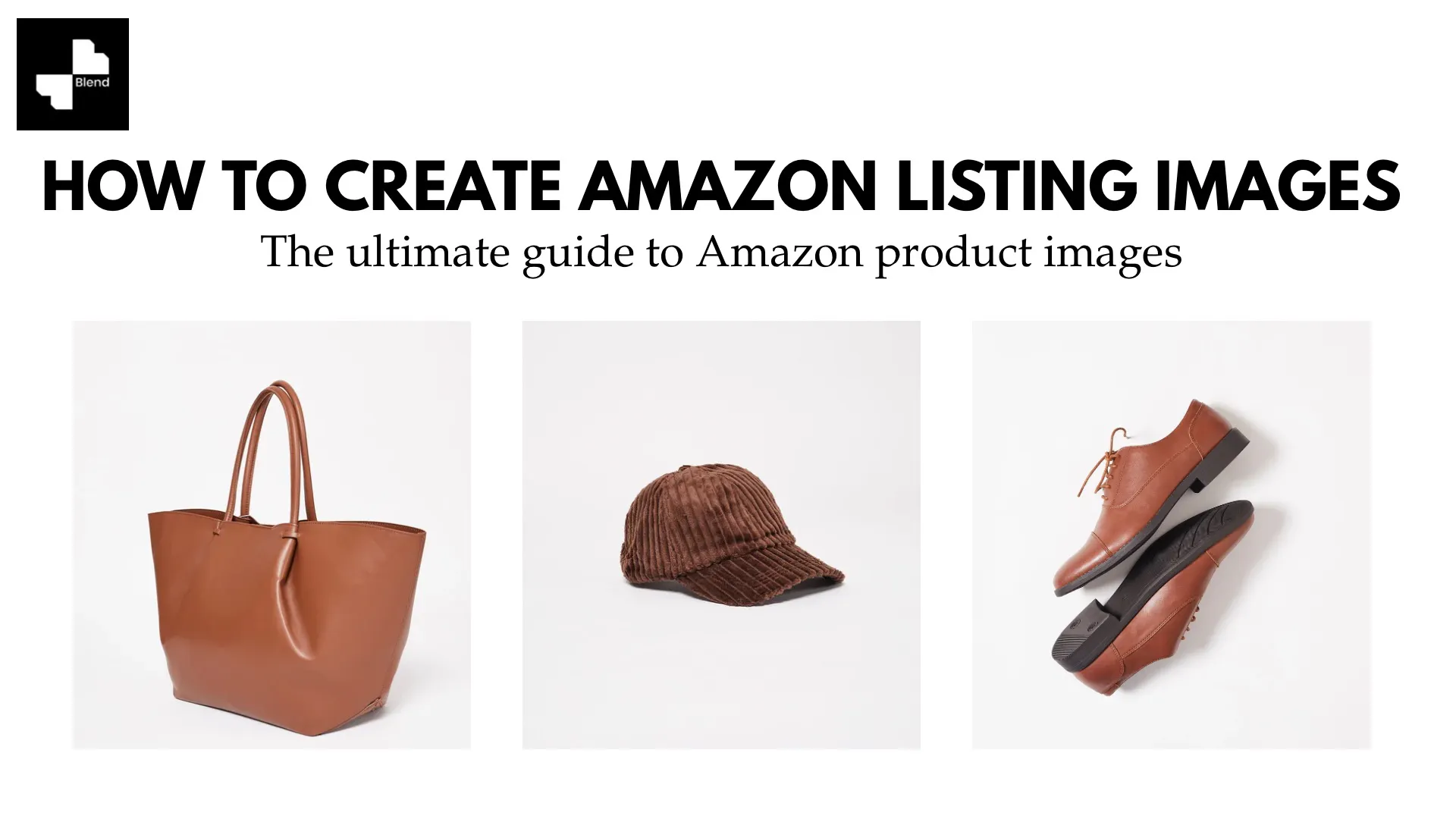 How to Create Amazon Listing Images in 2026: The Ultimate Guide