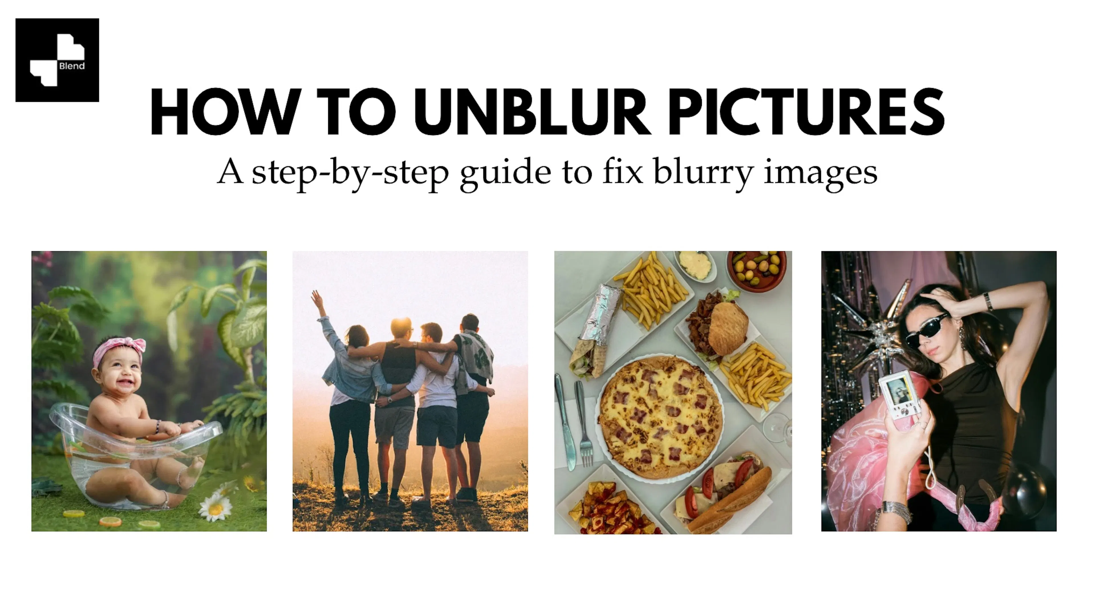 how to unblur pictures