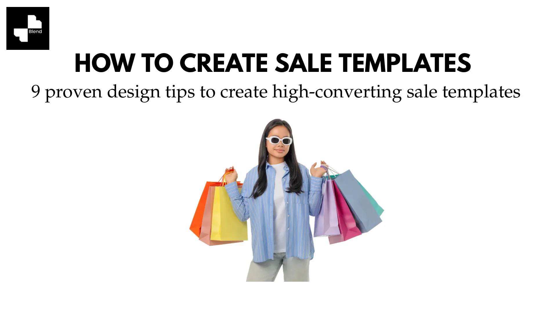 How to Create High-Converting Sale Templates in 2026: 9 Proven Design Tips
