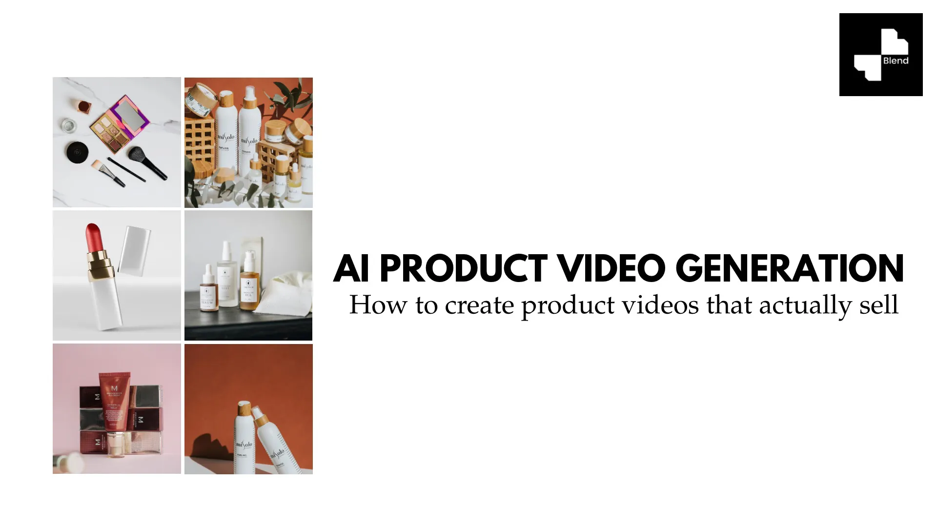 How to Create Product Videos That Actually Sell by Using Product Video Makers