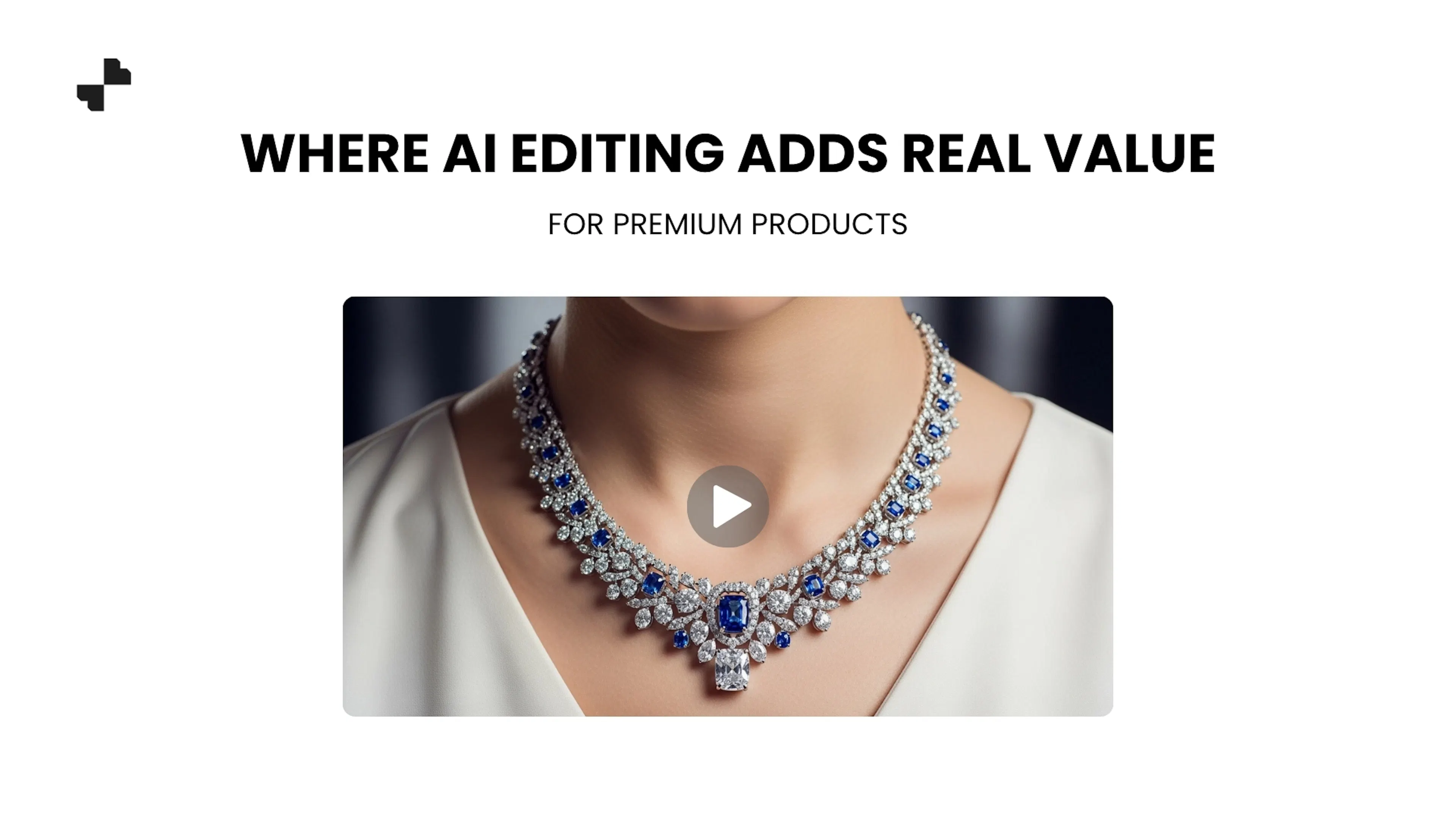 Where AI Editing Adds Real Value for Premium Products