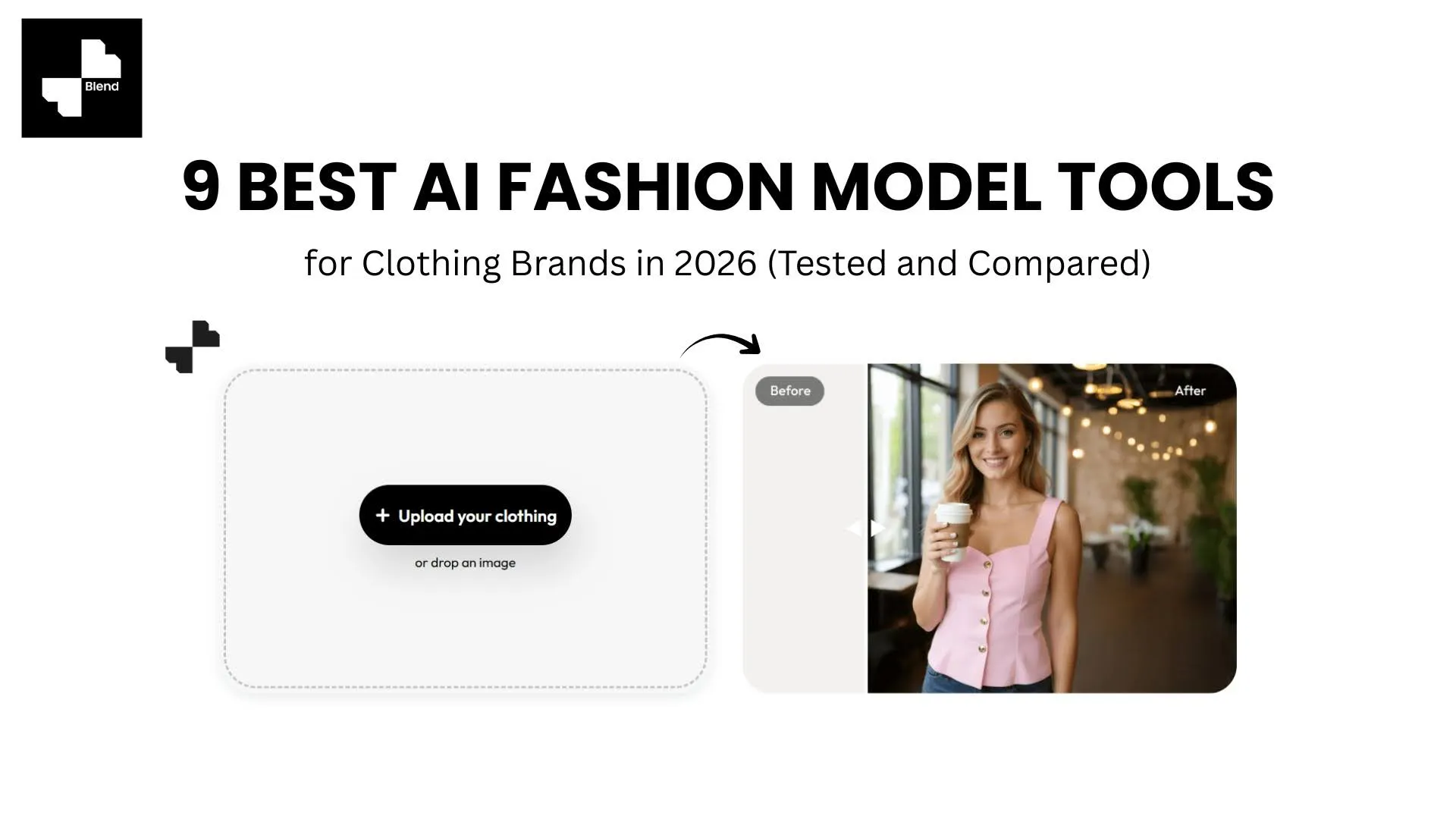 9 Best AI Fashion Model Tools for Clothing Brands in 2026 (Tested and Compared)