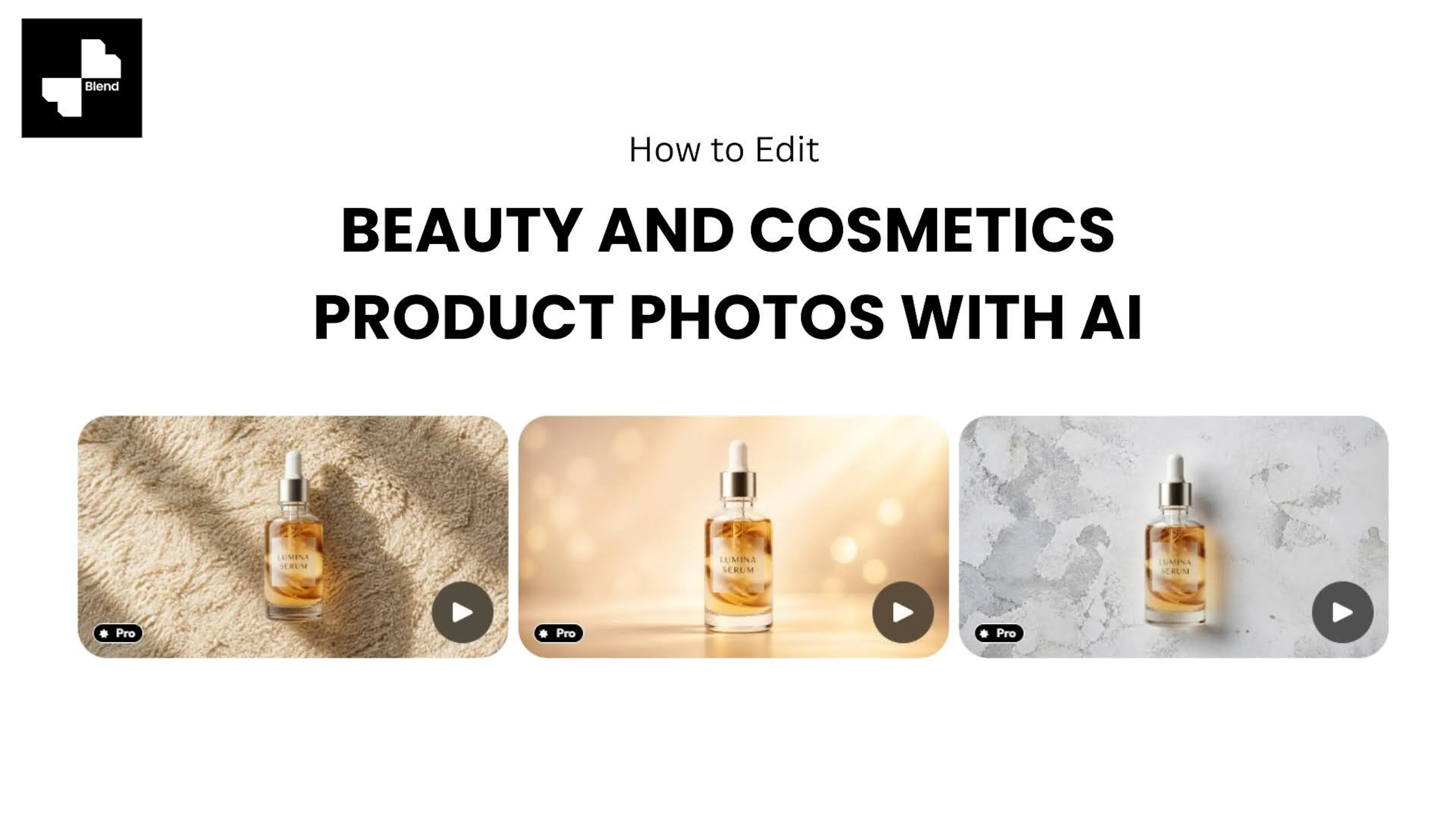 How to Edit Beauty and Cosmetics Product Photos with AI